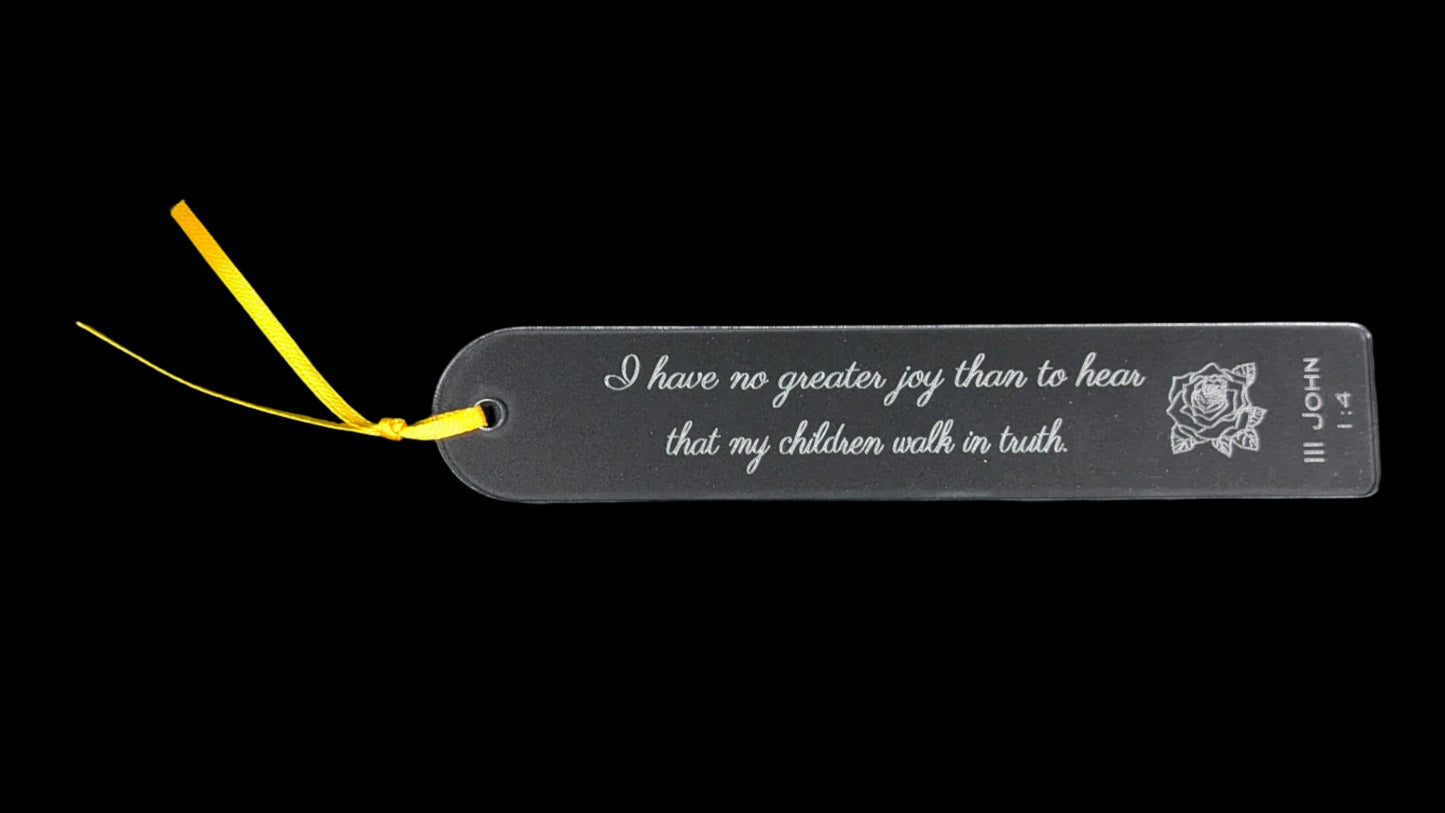 III John 1:4 Clear Acrylic Bookmark